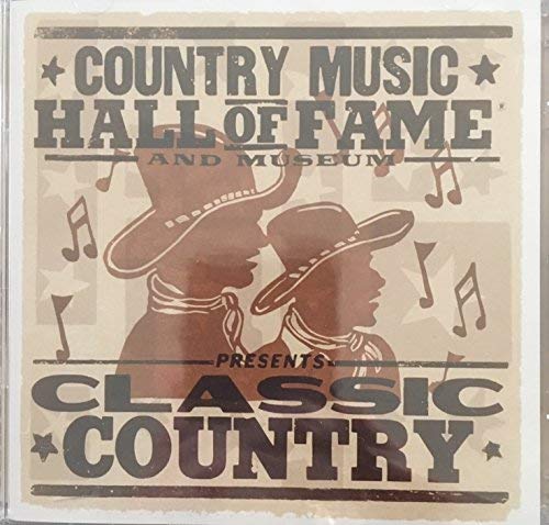 Country Music Hall Of Fame & Museum/Classic Country