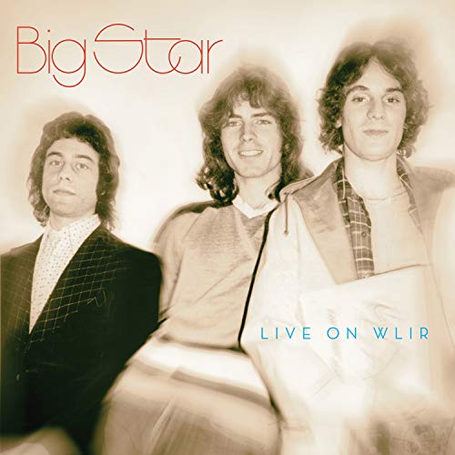 Big Star/Live On WLIR