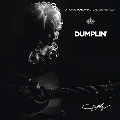 Dumplin'/Original Motion Picture Soundtrack@Dolly Parton