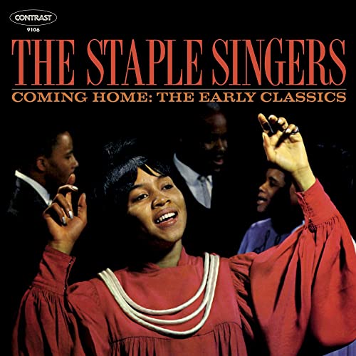 Staple Singers/Coming Home: Early Classics