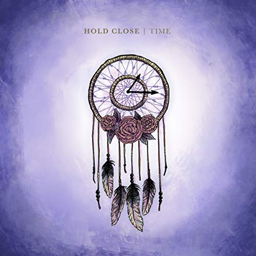 Hold Close/Time