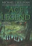 Michael J. Sullivan Age Of Legend 