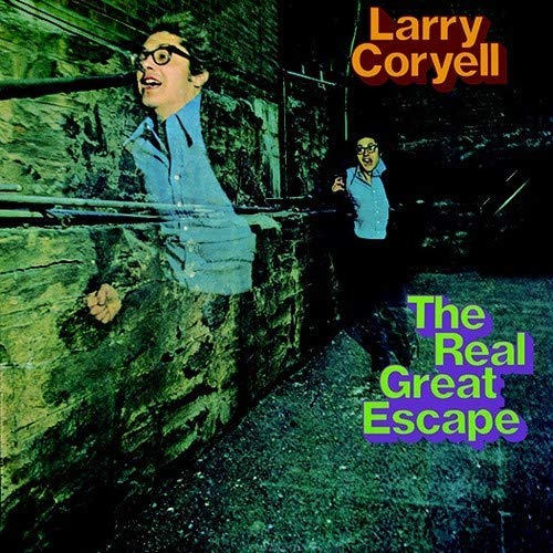 Larry Coryell/Real Great Escape (2018 Reissu