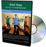 Grief Yoga Moving Into Empowerment With Paul Denn 