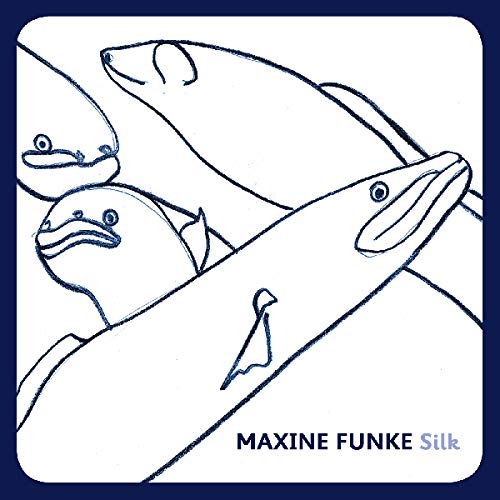 Maxine Funke/Silk@LP