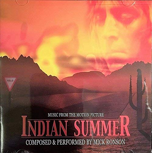 Indian Summer/Soundtrack@Mick Ronson