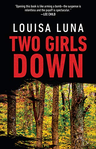 Louisa Luna/Two Girls Down