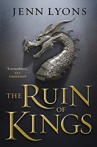 Jenn Lyons/The Ruin of Kings