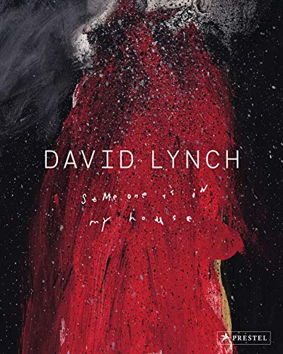 David Lynch/Someone Is in My House