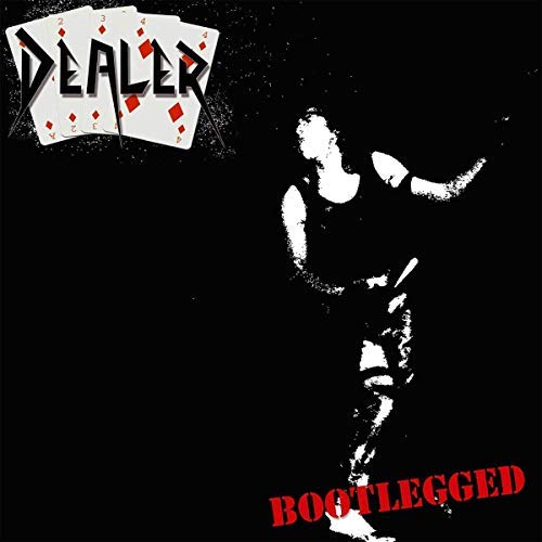 Dealer/Bootlegged