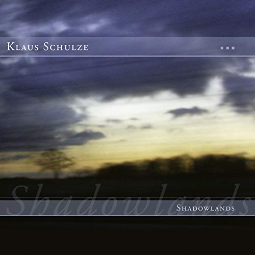 Klaus Schulze/Shadowlands