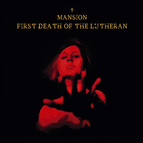 Mansion/First Death Of The Lutheran