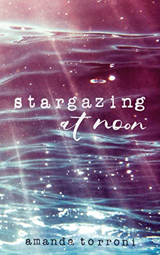 Amanda Torroni/Stargazing at Noon