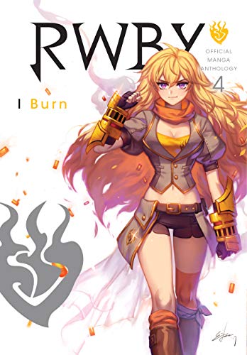 Various/RWBY Official Manga Anthology 4@Burn