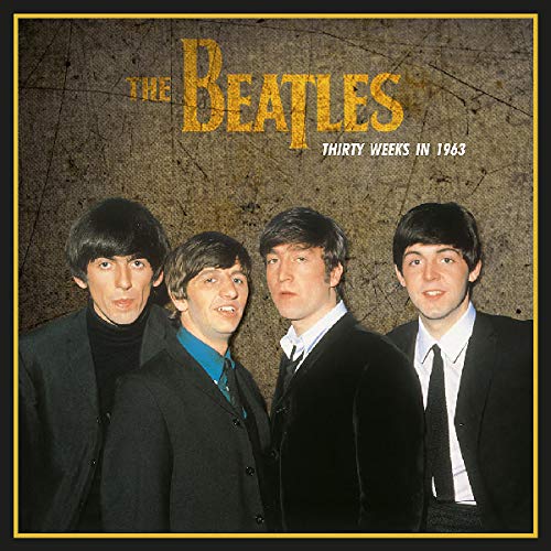 Album Art for Thirty Weeks In 1963 by The Beatles