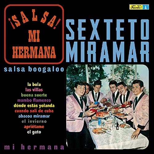 Sexteto Miramar/Salsa! Mi Hermana@LP