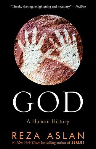 Reza Aslan/God@ A Human History