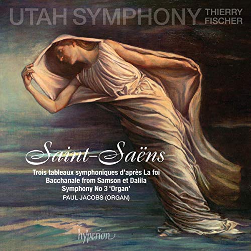 Thierr Utah Symphony / Fischer/Saint-Saens: Symphony No.3, La