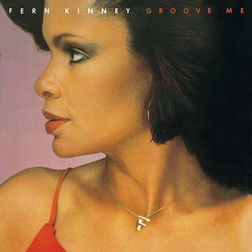 Fern Kinney/Groove Me