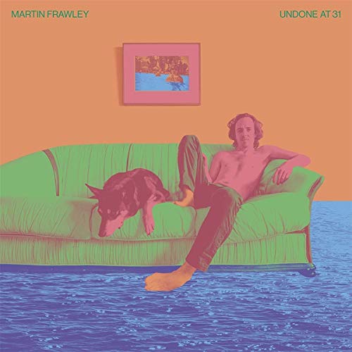 Martin Frawley/Undone At 31@.