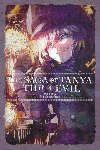 Carlo Zen/The Saga of Tanya the Evil, Vol. 4 (Light Novel)@ Dabit Deus His Quoque Finem
