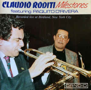 Claudio Roditi/Milestones