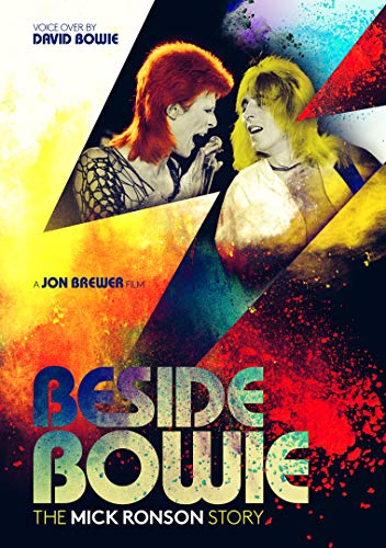 Beside Bowie: The Mick Ronson Story/Beside Bowie: The Mick Ronson Story