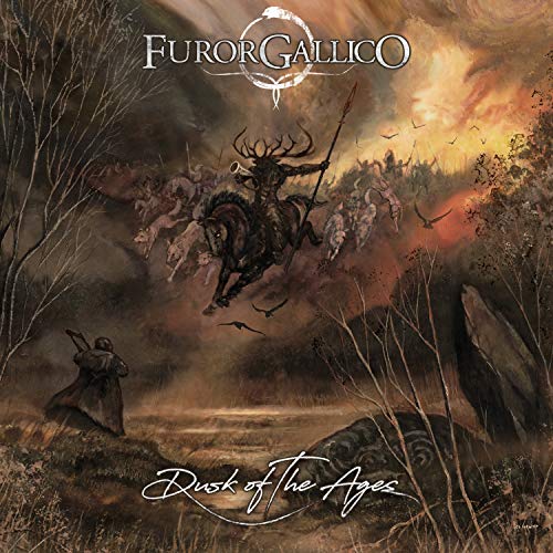 Furor Gallico/Dusk Of The Ages