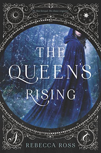 Rebecca Ross/The Queen's Rising