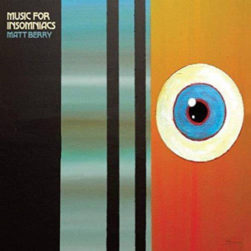 Matt Berry/Music For Insomniacs (blue vinyl)@White Vinyl
