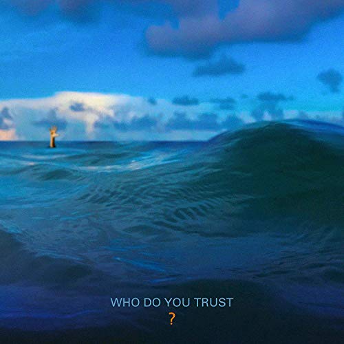 Papa Roach/Who Do You Trust