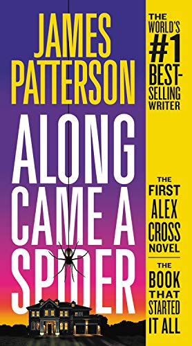 James Patterson/Along Came a Spider@Alex Cross #1
