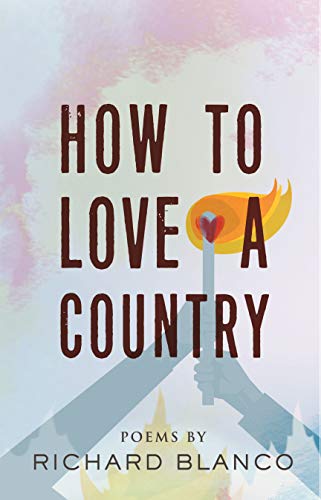 Richard Blanco/How to Love a Country@ Poems