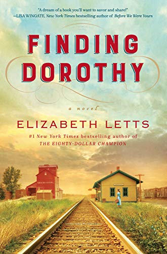Elizabeth Letts Finding Dorothy 