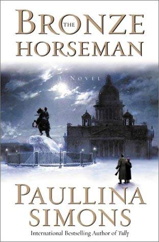 Paullina Simons/The Bronze Horseman