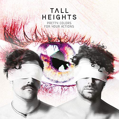 Tall Heights/Pretty Colors For Your Actions