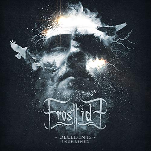 Frosttide/Decedents-Enshrined