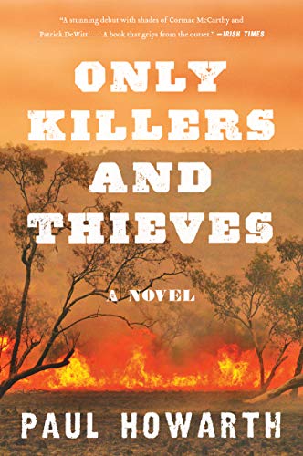 Paul Howarth/Only Killers and Thieves