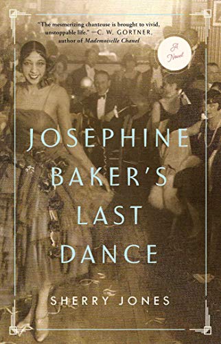 Sherry Jones/Josephine Baker's Last Dance