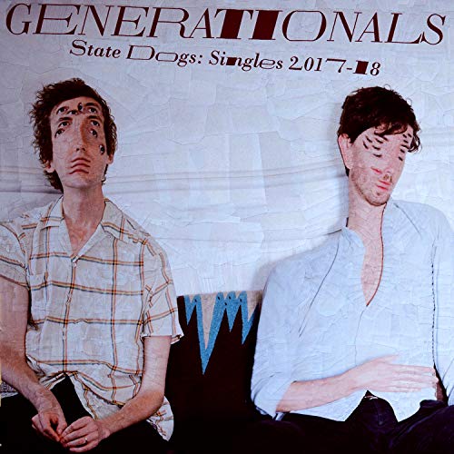 Generationals/State Dogs: Singles 2017-18