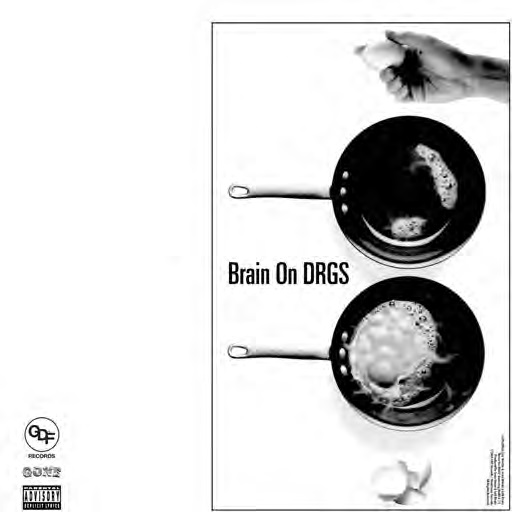 LNDN DRGS x Left Brain (of Odd Future)/Brain On DRGS