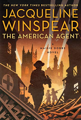 Jacqueline Winspear/The American Agent@ A Maisie Dobbs Novel