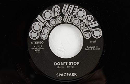 Spaceark/Don't Stop