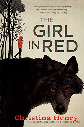 Christina Henry/The Girl in Red
