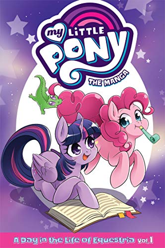 David Lumsdon/My Little Pony@The Manga - A Day in the Life of Equestria Vol. 1