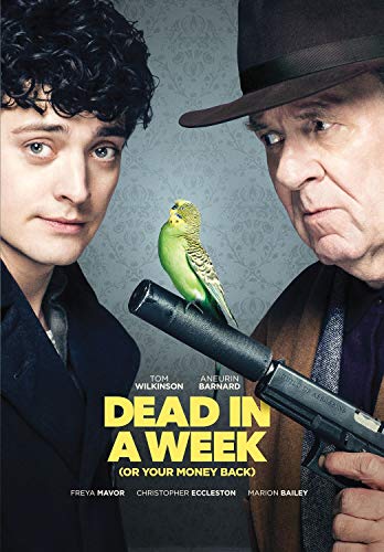 Dead In A Week (Or Your Money/Dead In A Week (Or Your Money