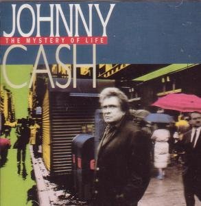 Johnny Cash Mystery Of Life 