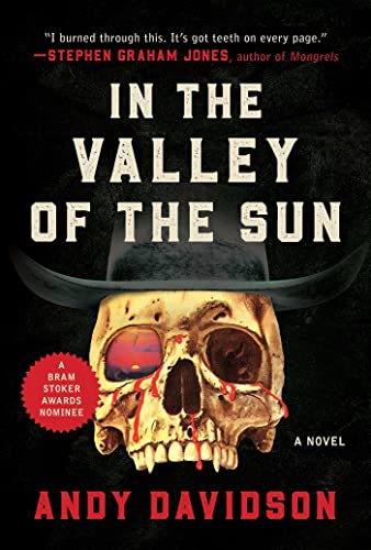 Andy Davidson/In the Valley of the Sun