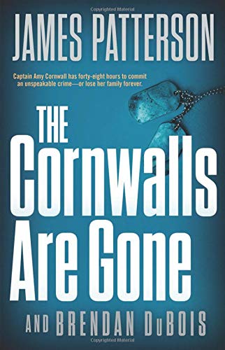 James Patterson/The Cornwalls Are Gone
