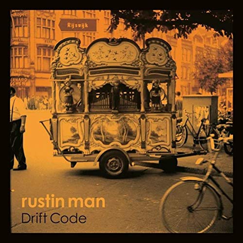 Rustin Man/Drift Code